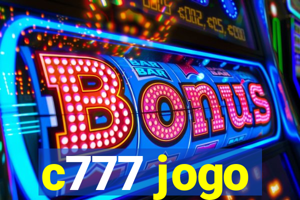 c777 jogo